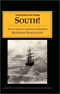 South!: The Last Antarctic Expedition of Shackleton