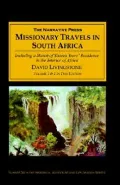 Missionary Travels and Researches in South Afric