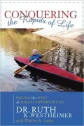 Conquering the Rapids of Life: Making the Most of Midlife Opportunities
