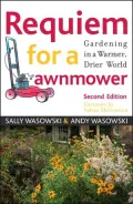 Requiem for a Lawnmower: Gardening in a Warmer, Drier World