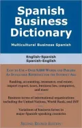 Spanish Business Dictionary: Multicultural Business Spanish