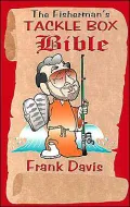 Fisherman's Tackle Box Bible