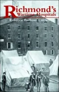 Richmond's Wartime Hospitals