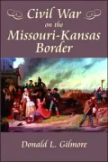 Civil War on the Missouri-Kansas Border
