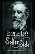 Robert E. Lee's Softer Side