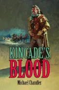 Kincade’s Blood