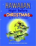 Hawaiian Night Before Christmas: Ka Po Ma Mua O Kalikimaka