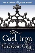 Cast Iron and the Crescent City