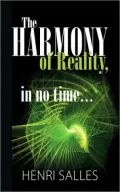 The Harmony of Reality