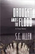 Drought Amidst the Flood