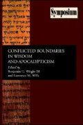 Conflicted Boundaries In Wisdom And Apocalypticism