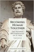 Becoming Human Together