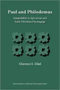 Paul and Philodemus: Adaptability in Epicurean and Early Christian Psychagogy