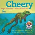 Cheery: The True adventures of a Chiricahua Leopard Frog
