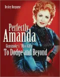Perfectly Amanda: Gunsmoke's Miss Kitty: to Dodge and Beyond