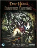 Dark Heresy RPG: Creatures Anathema