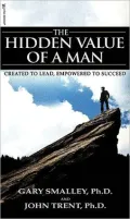 The Hidden Value of a Man (Focus on the Family Book Series)