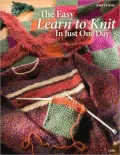 Easy Learn to Knit in Just One Day