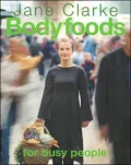 Bodyfoods for Busy People