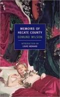 Memoirs of Hecate County ( New York Review Books Classic Series)