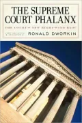 The Supreme Court Phalanx: The Court's New Right-Wing Bloc