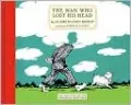 The Man Who Lost His Head