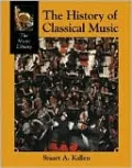 The History of Classical Music