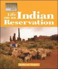 Life on an Indian Reservation