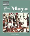 Life among the Maya