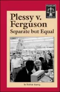 Plessy vs. Ferguson