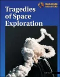 Tragedies of Space Exploration