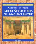 Artistry In Stone: Great Structures Of Ancient Egypt