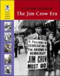 A Dream Deferred: The Jim Crow Era