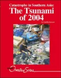 The Tsunami Of 2004: Catastrophe in Southern Asia