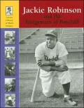 Jackie Robinson And the Integration of Baseball