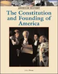 The Constitution and Founding of America
