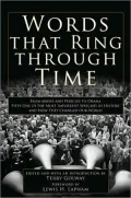 Words That Ring Through Time: The Fifty Most Important Speeches in History and How They Changed Our World: The Fifty Most Important Speeches in History