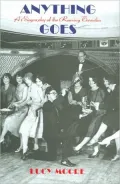Anything Goes: A Biography of the Roaring Twenties