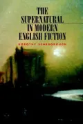 The Supernatural in Modern English Fiction