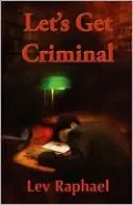 Let's Get Criminal