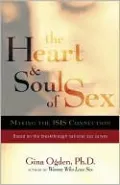 The Heart and Soul of Sex: Making the ISIS Connection