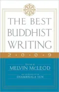 The Best Buddhist Writing 2009