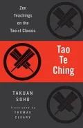 Tao Te Ching: Zen Teachings on the Taoist Classic