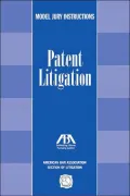 Model Jury Instructions: Patent Litigation