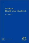 Antitrust Health Care Handbook