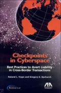 Checkpoints in Cyberspace: Best Practices to Avert Liability in Cross-Border Transactions