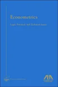 Econometrics: Legal, Practical, and Technical Issues