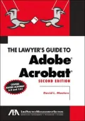 Lawyer's Guide to Adobe Acrobat, Second Edition