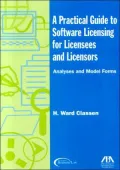 A Practical Guide to Software Licensing for Licensies and Licensers