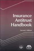Insurance Antitrust Handbook